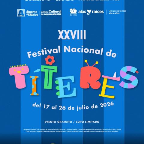 Aguascalientes será sede del Festival Nacional de Títeres del 17 al 26 de junio