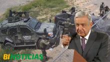 "Fue ajusticiamiento, no se puede permitir", reacciona AMLO a actuación de la Sedena en Nuevo Laredo